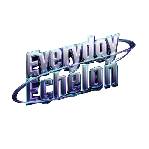 Everyday Echelon